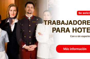 Convocatoria laboral | Se solicita personal para trabajar en Hoteles con y sin experiencia